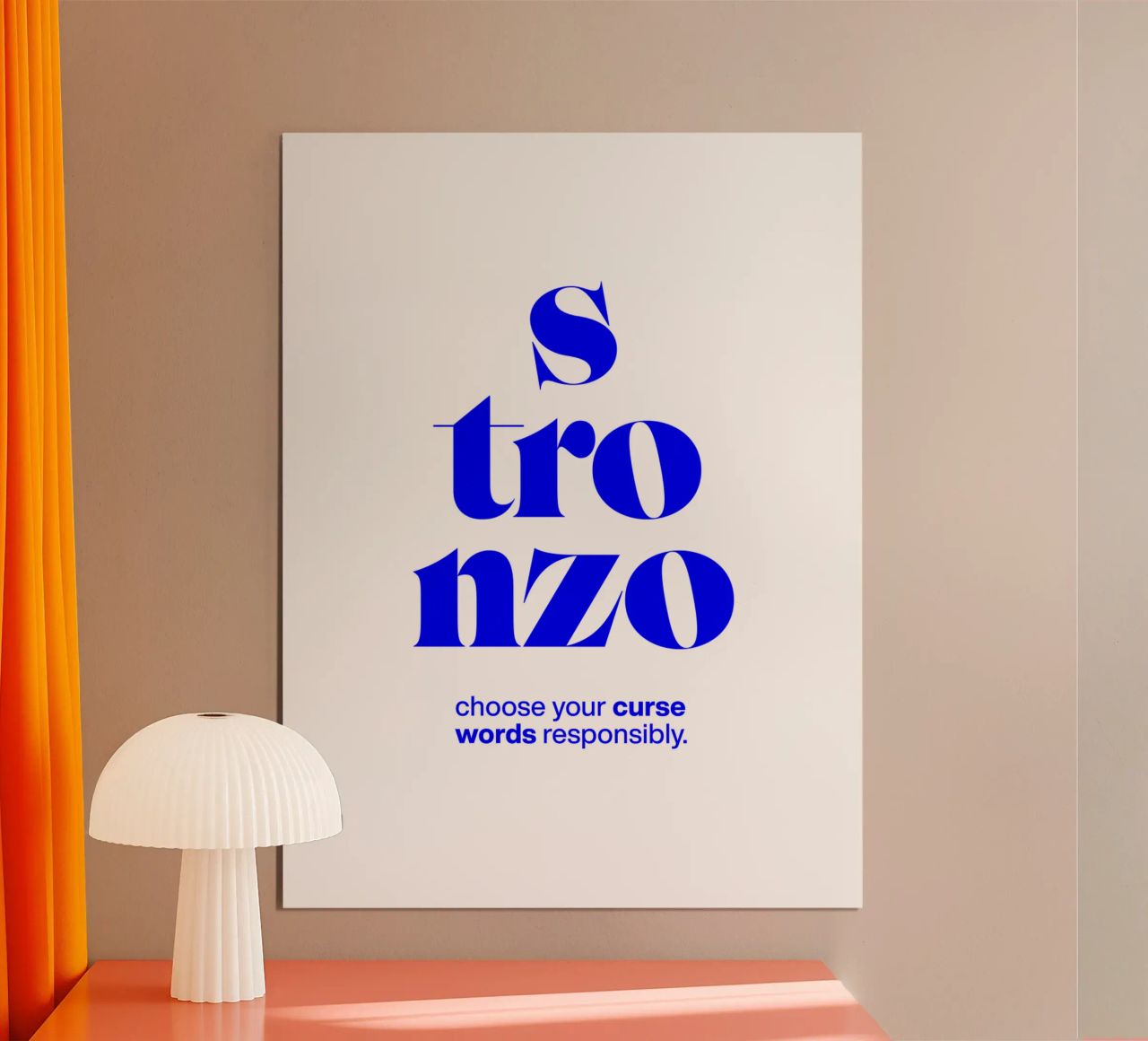 stronzo statement print: Wählen Sie Ihre Schimpfwörter verantwortungsvoll Poster von The True Type