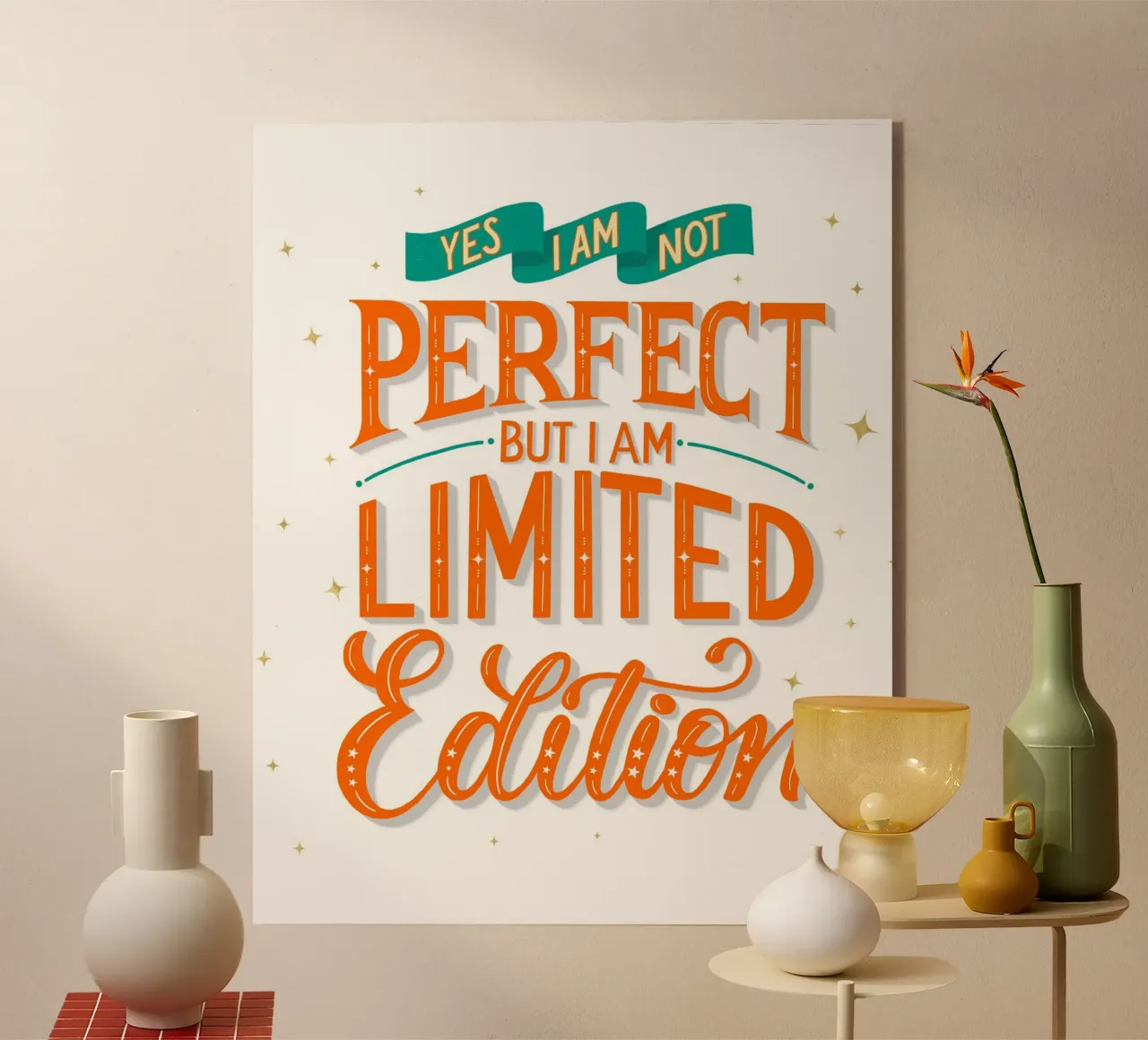 I Am Not Perfect. But I Am Limited Edition. Hand Lettering. metacrilato de CalliLetters
