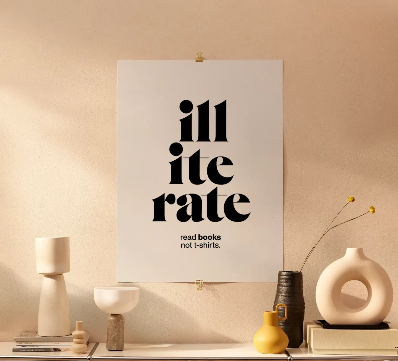 declaración analfabeta impresión: leer libros no camisetas. poster con marco de plástico de The True Type