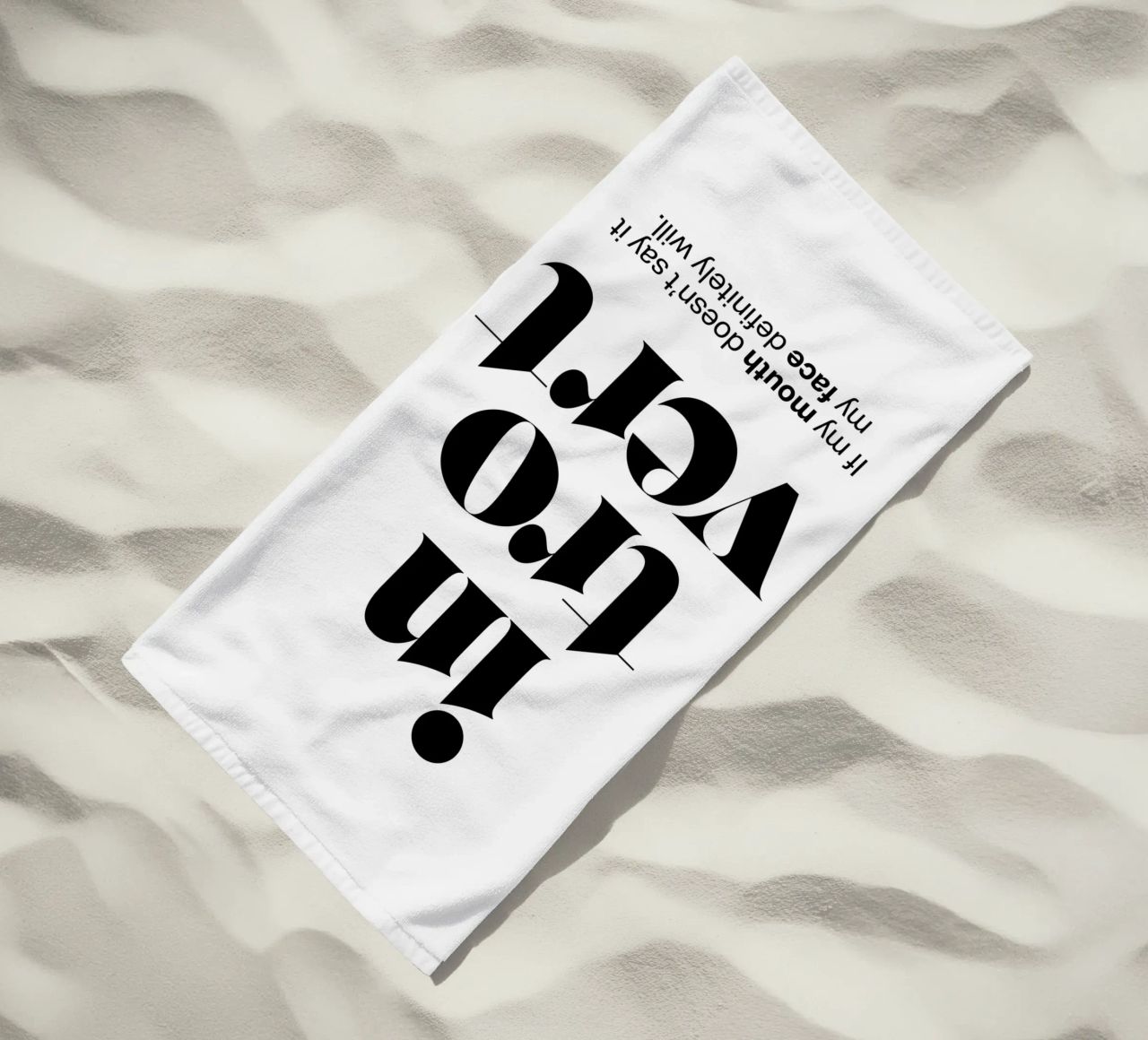 introvert: If my mouth doesn’t say it my face will beach towel by The True Type