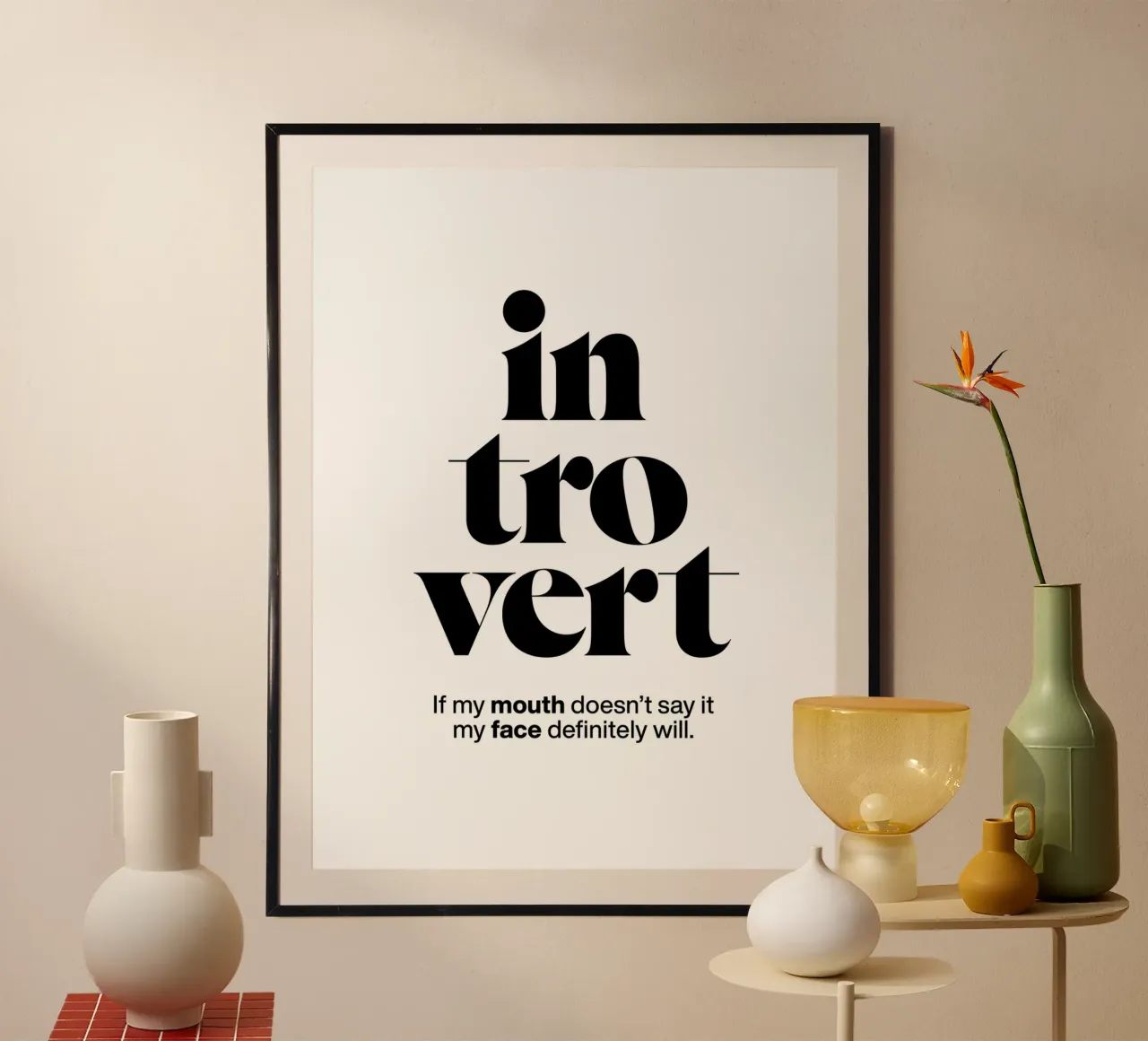 introvert: If my mouth doesn’t say it my face will hahnemühle by The True Type