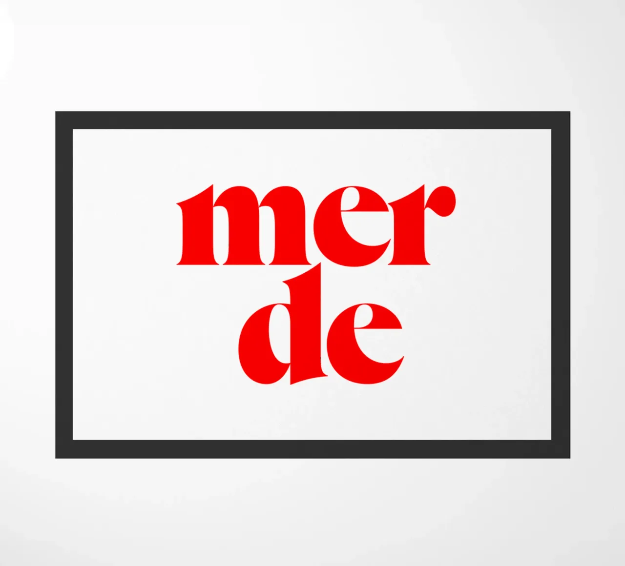merde statement print: choose your curse words responsibly. doormat by The True Type