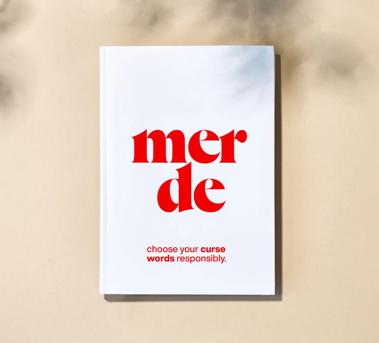 merde statement print: choose your curse words responsibly. notebook by The True Type