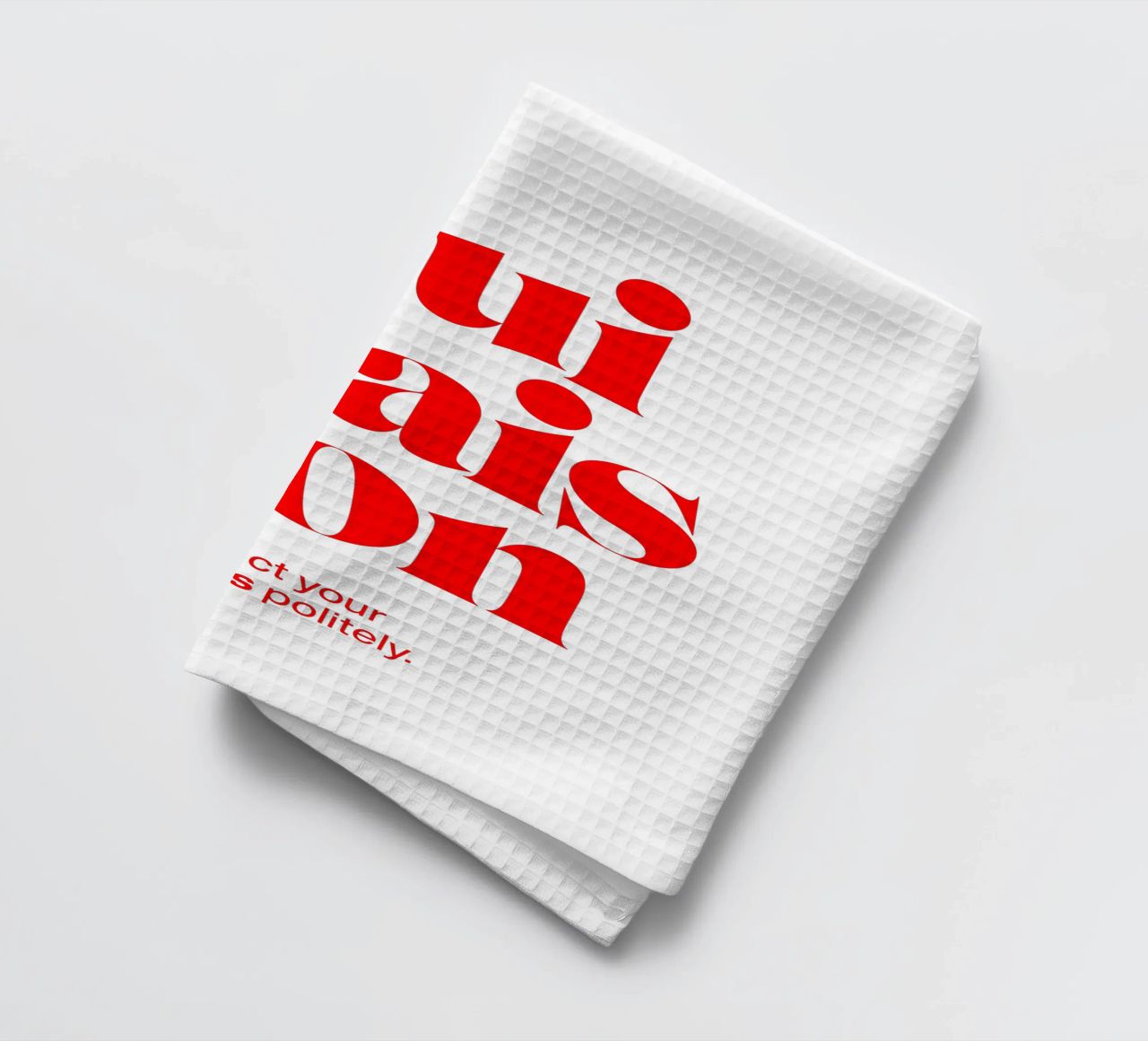 oui mais non statement print : menez vos batailles poliment. torchon de The True Type