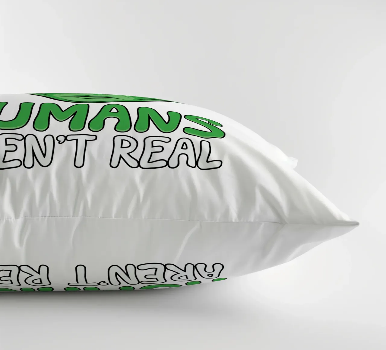 Humans Aren't Real cuscino da edsonramosart