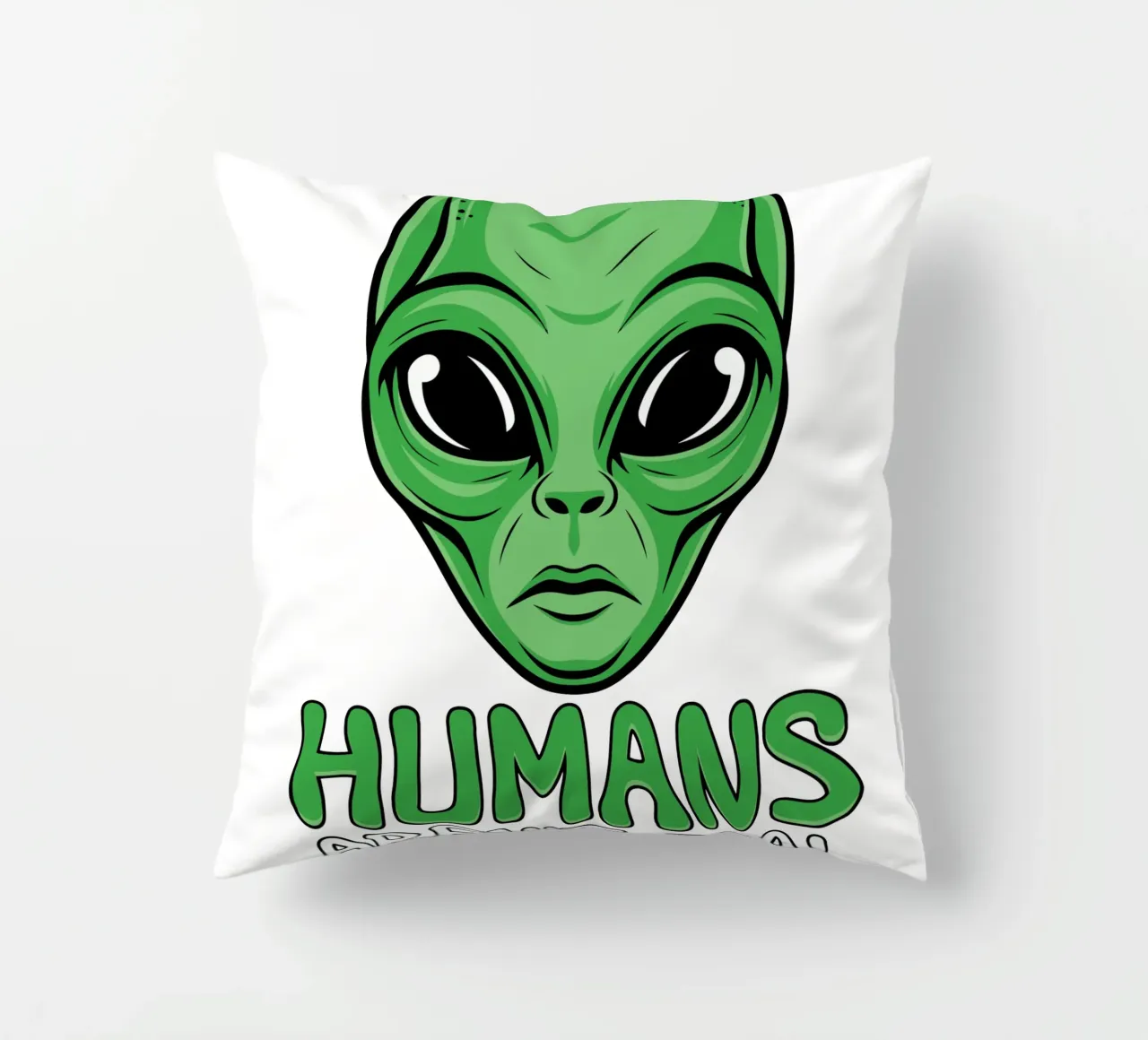 Humans Aren't Real cuscino da edsonramosart