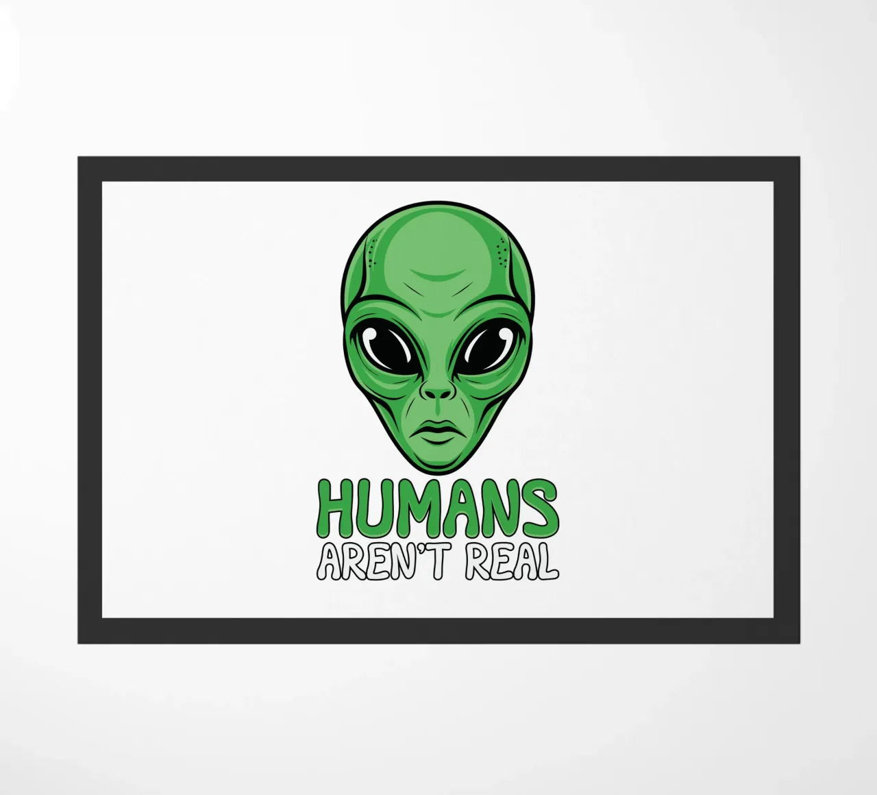 Humans Aren't Real zerbino da edsonramosart