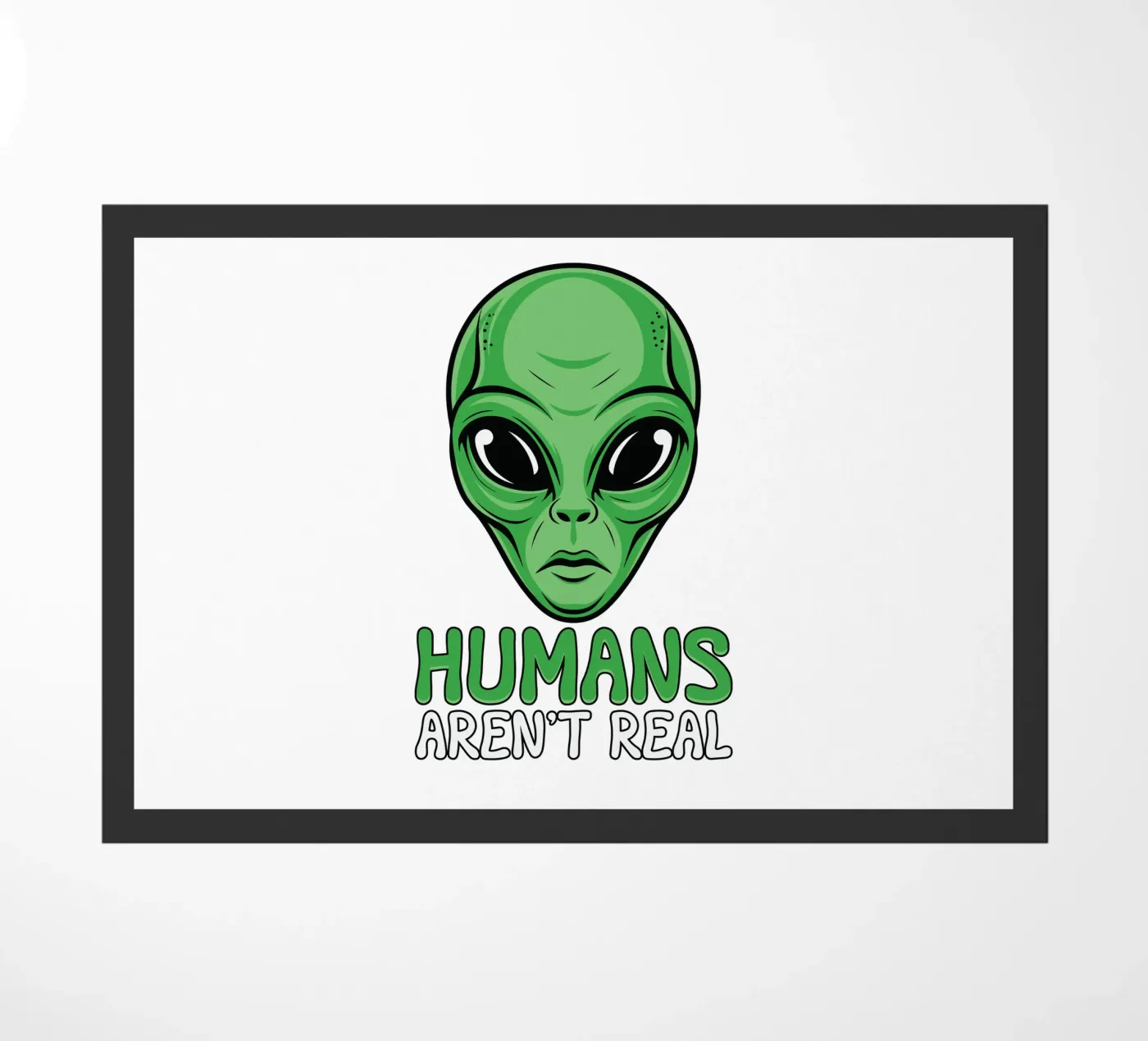 Humans Aren't Real zerbino da edsonramosart