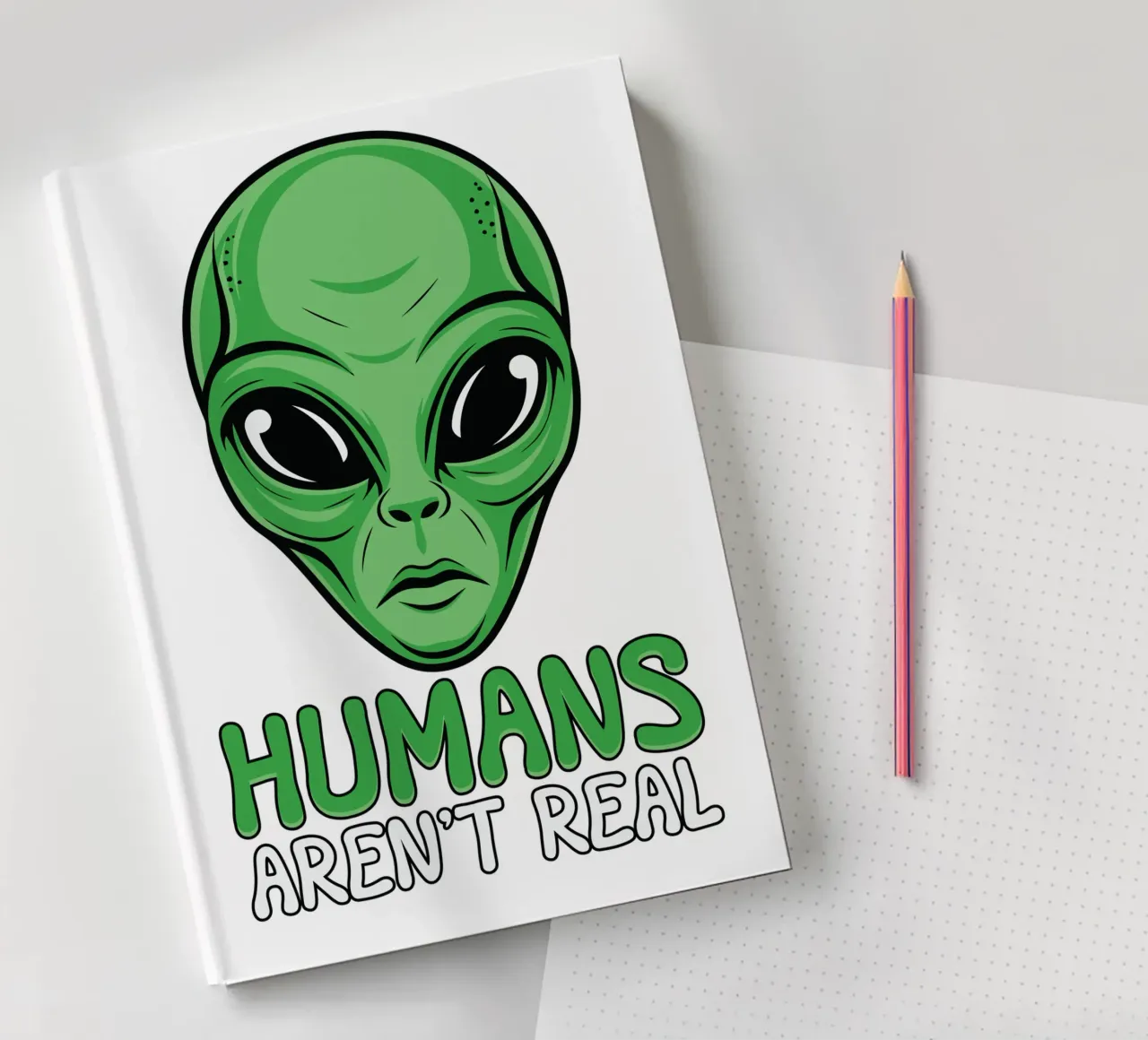 Humans Aren't Real notebook by edsonramosart