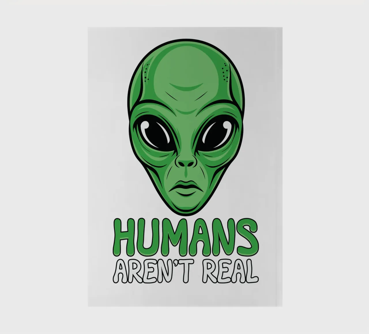Humans Aren't Real notebook by edsonramosart