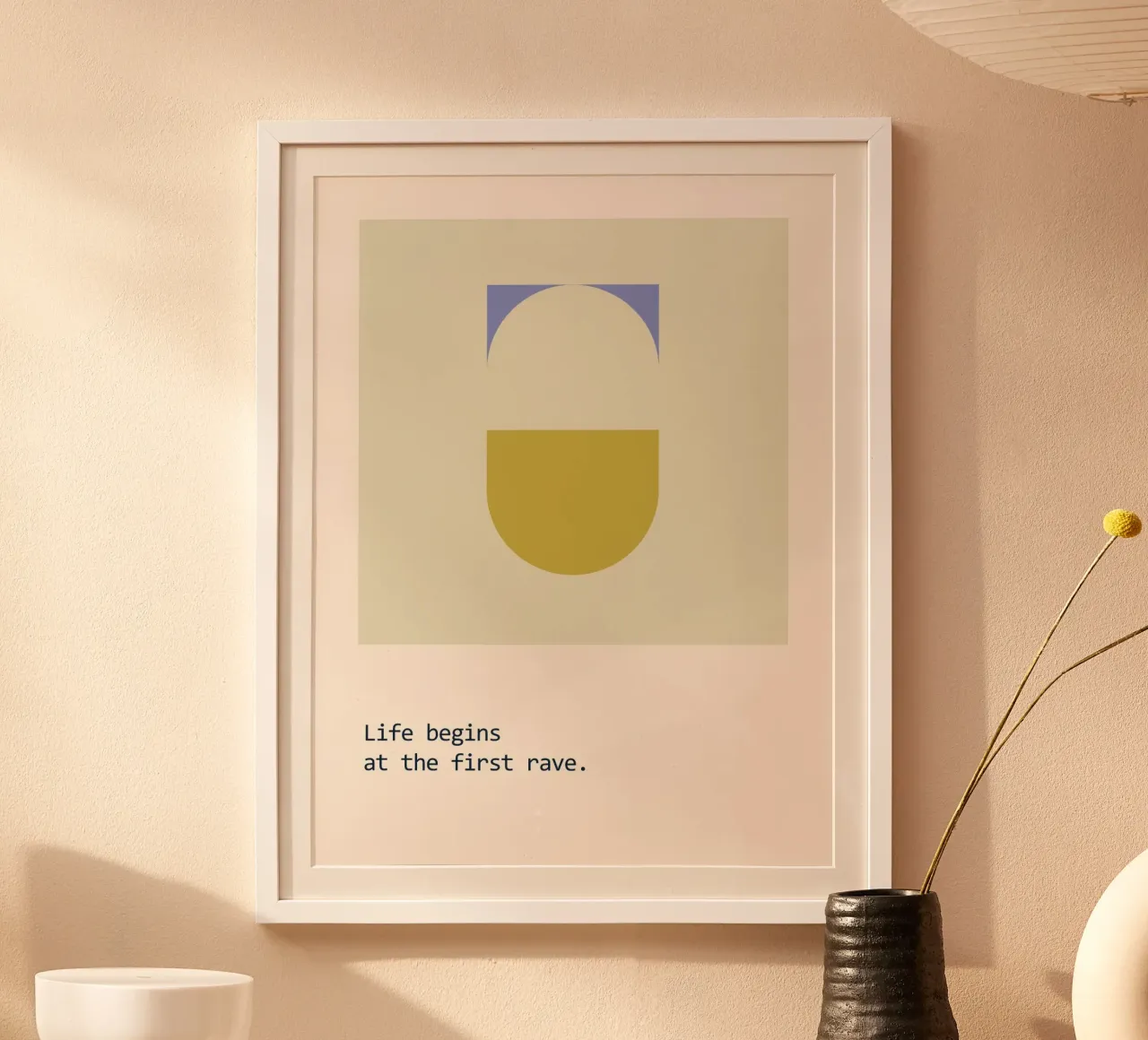 La vita inizia al primo rave poster con telaio in legno da B Art