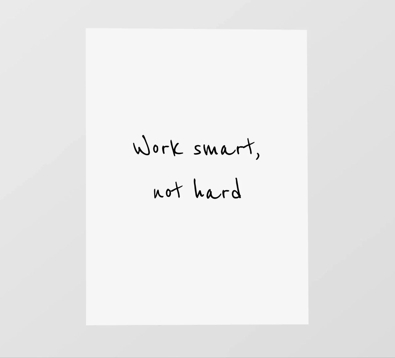 Work smart, not hard telo in pvc da B Art