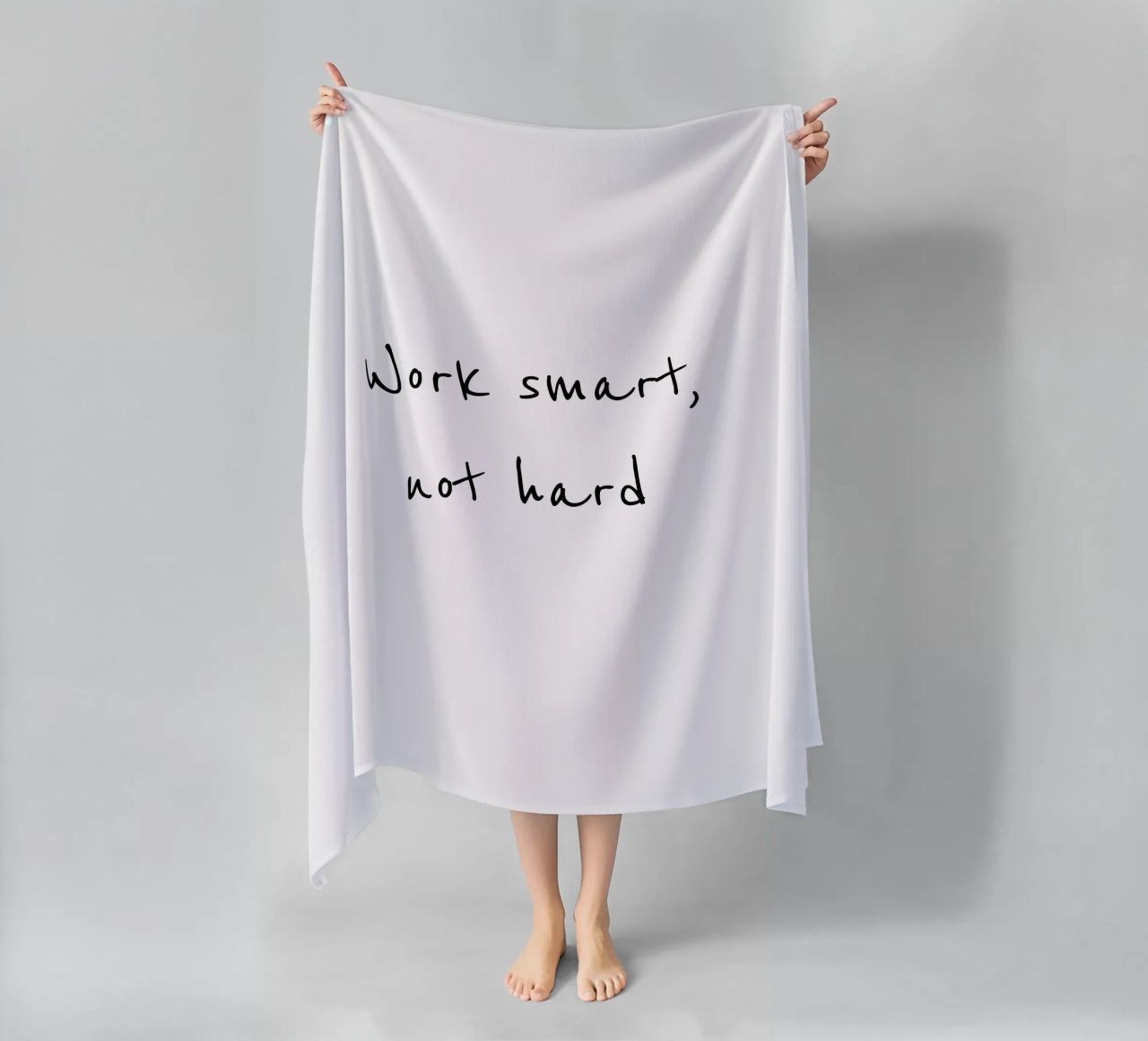 Work smart, not hard telo mare da B Art