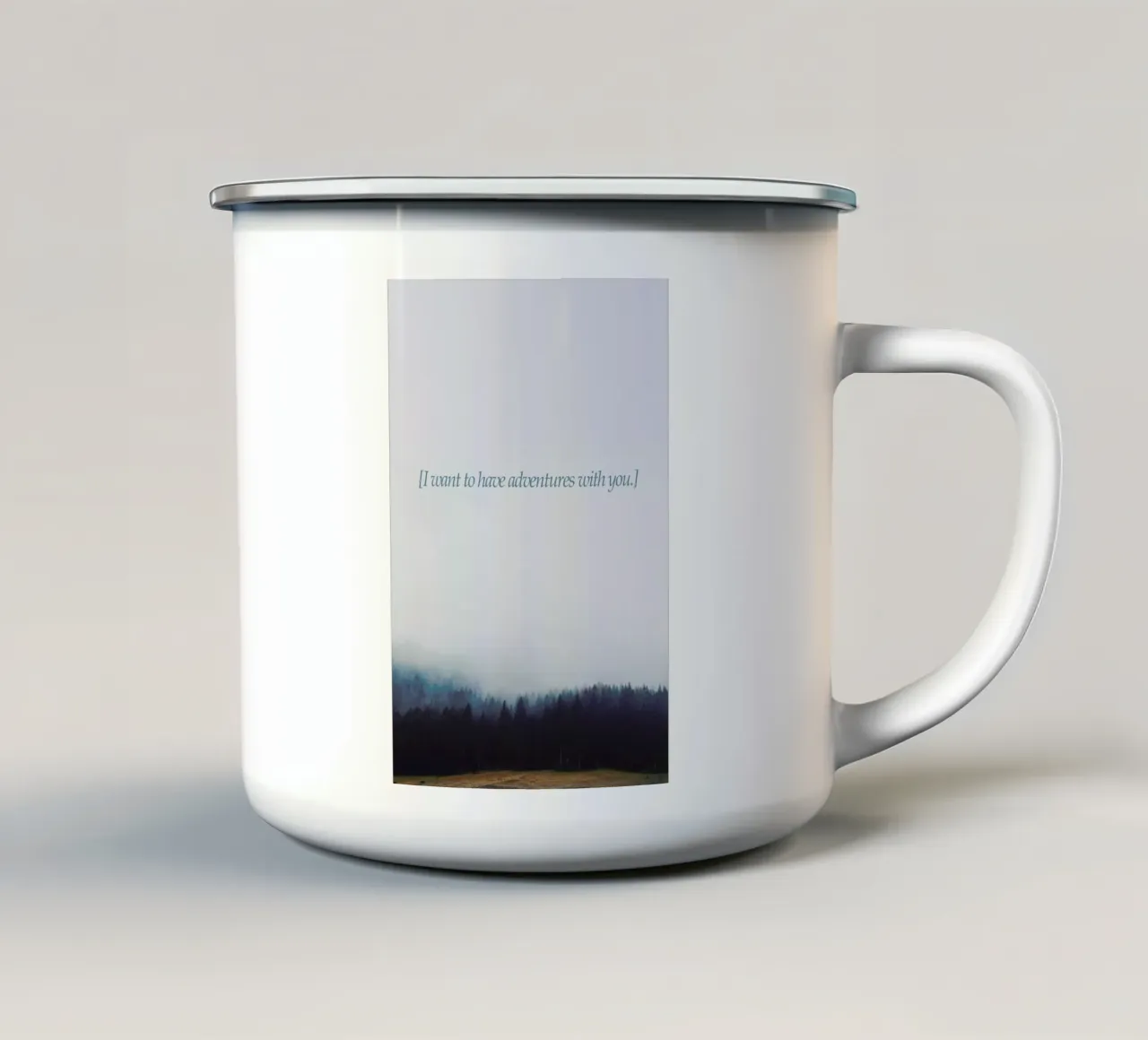 Adventures With You Emaille Tasse von Kubistika