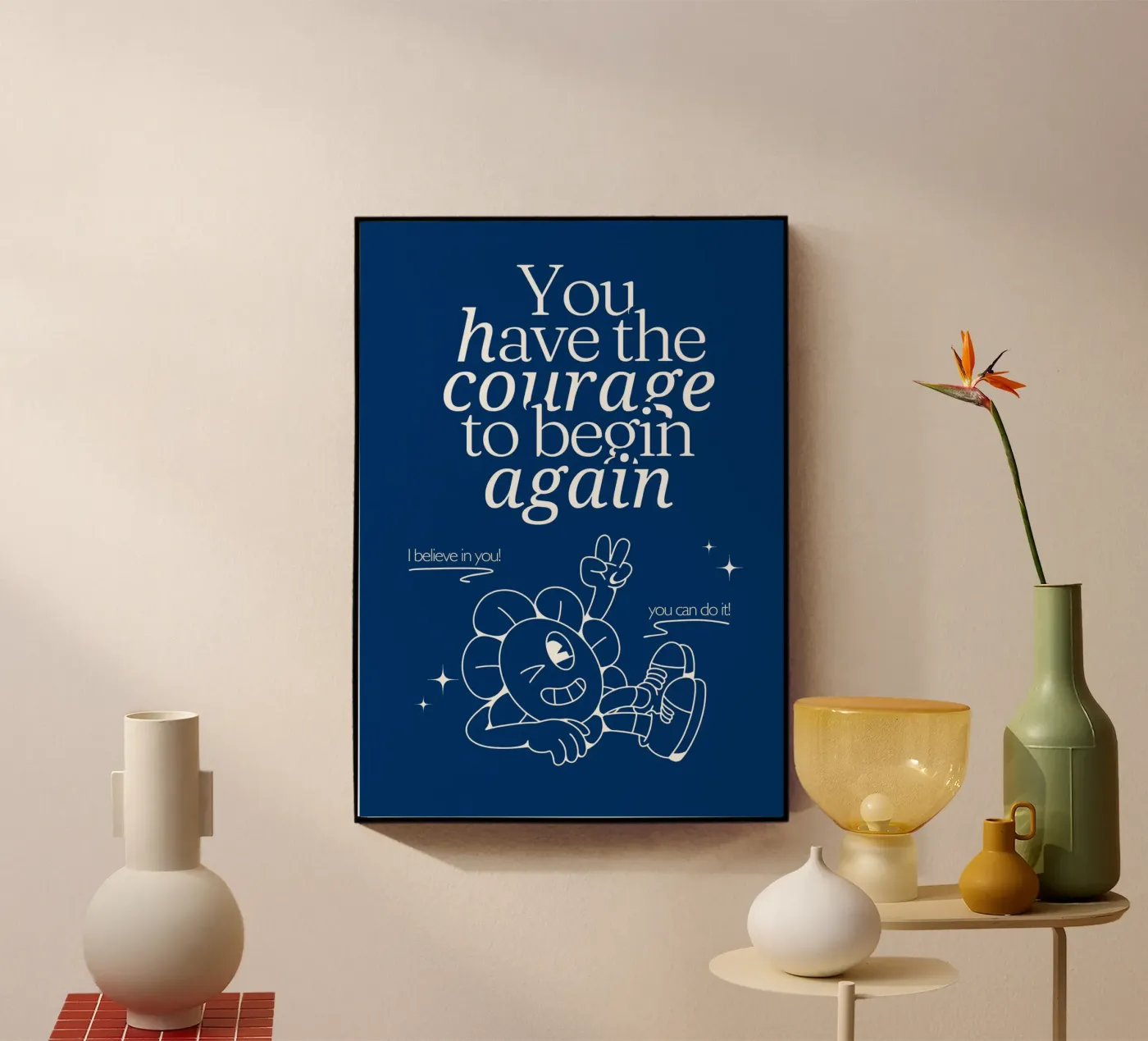 YOU HAVE THE COURAGE plexiglass da SMRT STUDIO