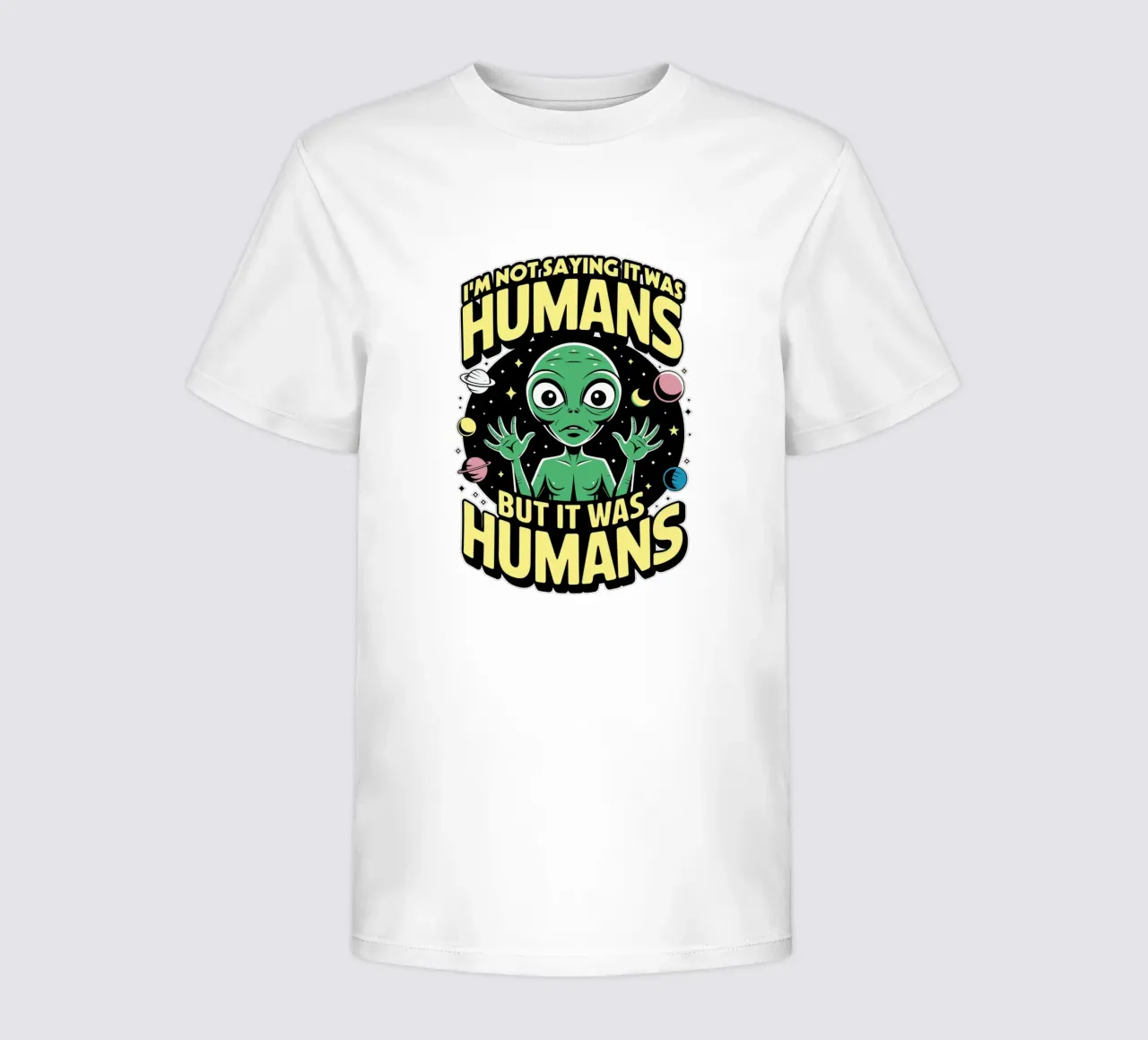 I'm not saying it was humans, but it was humans t-shirt enfant de edsonramosart
