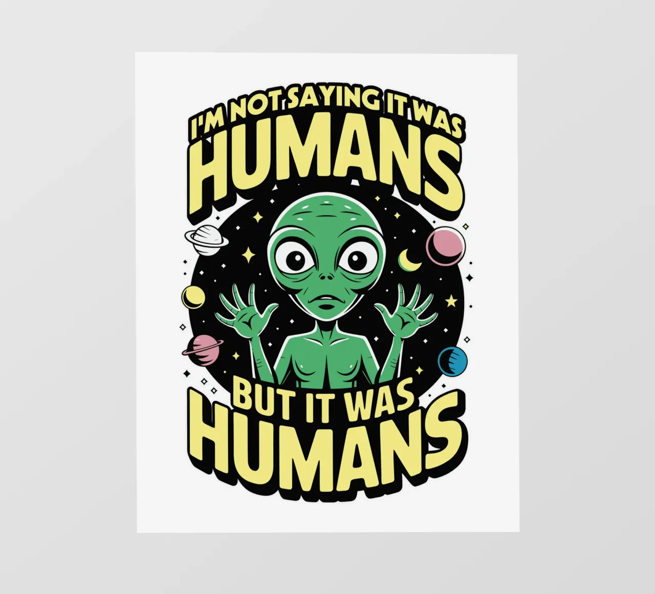 I'm not saying it was humans, but it was humans telo in pvc da edsonramosart
