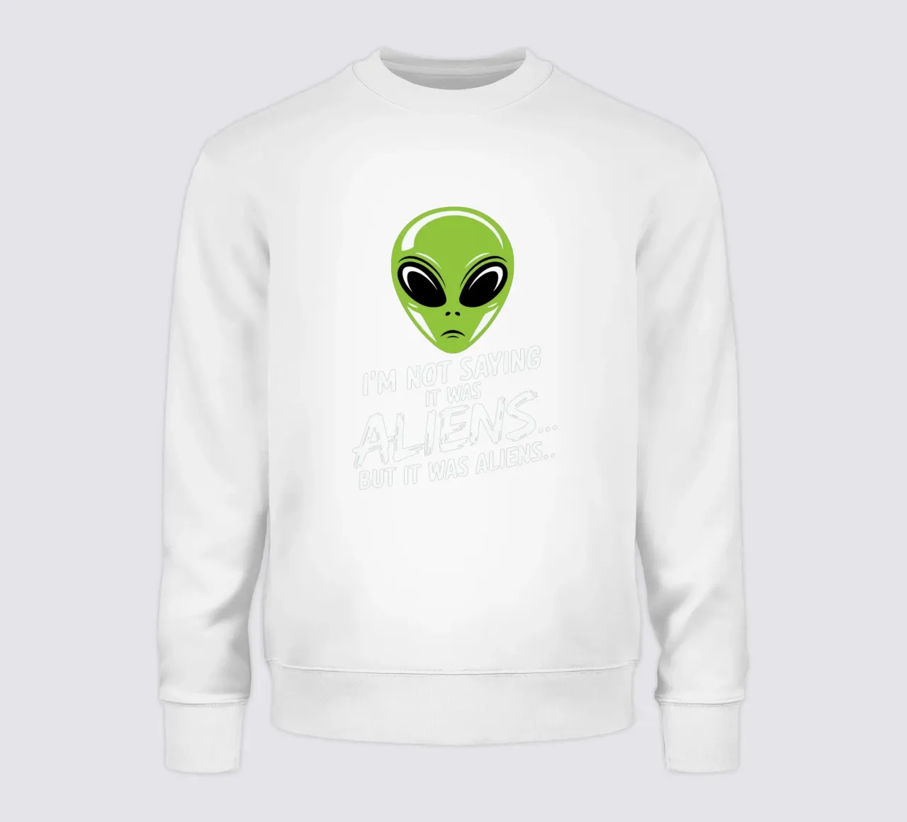 I'm not saying it was aliens... but it was aliens… felpa da edsonramosart