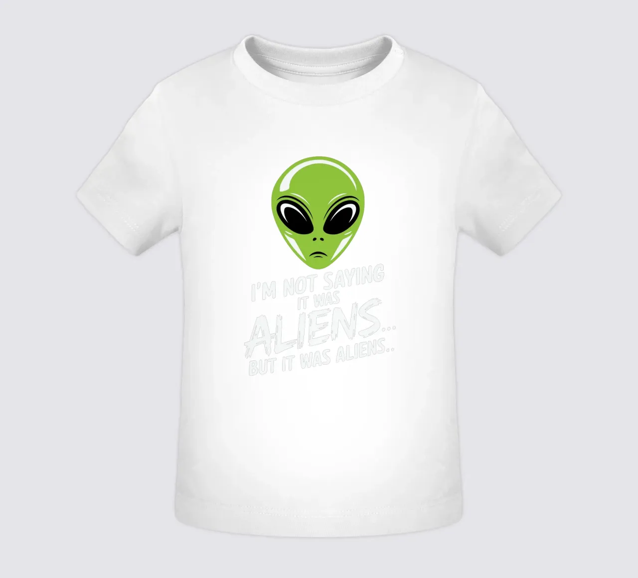 I'm not saying it was aliens... but it was aliens… maglietta neonato da edsonramosart