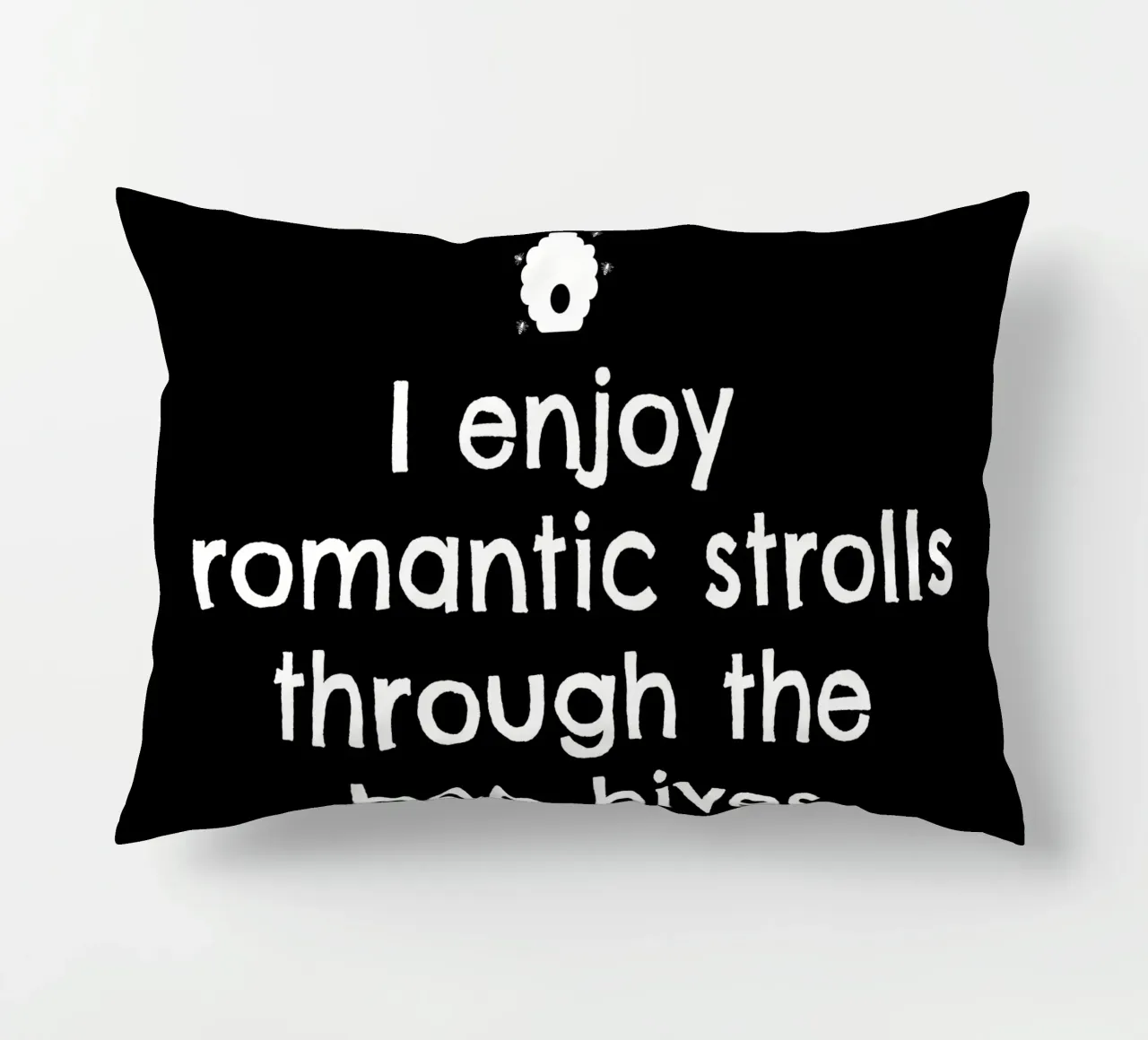 I enjoy romantic strolls through the bee hives cuscino da happieeagle