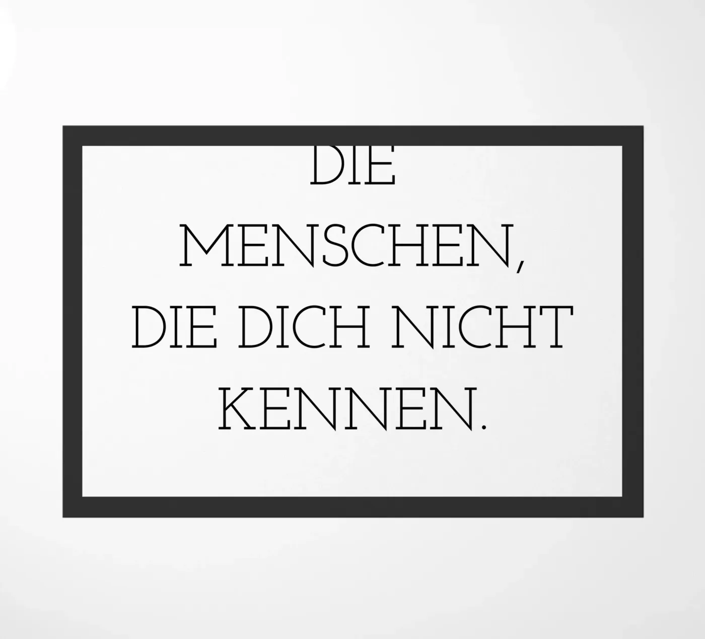 Spruch Fußmatte von Alina