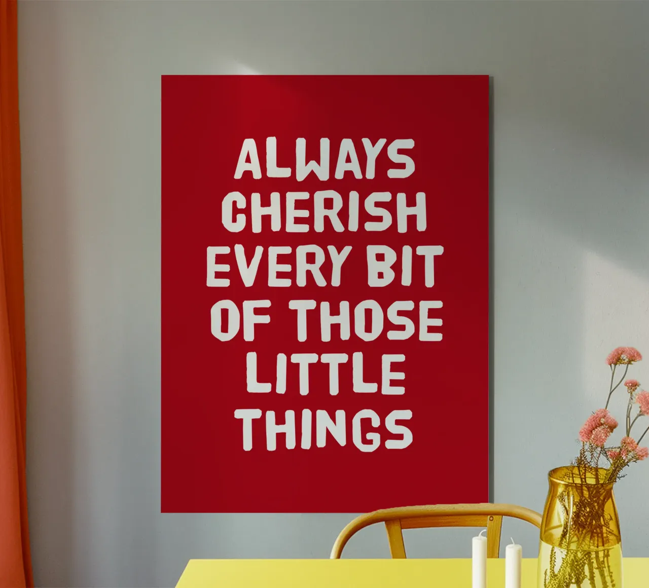 Always cherish every bit of those little things alluminio dibond da happieeagle