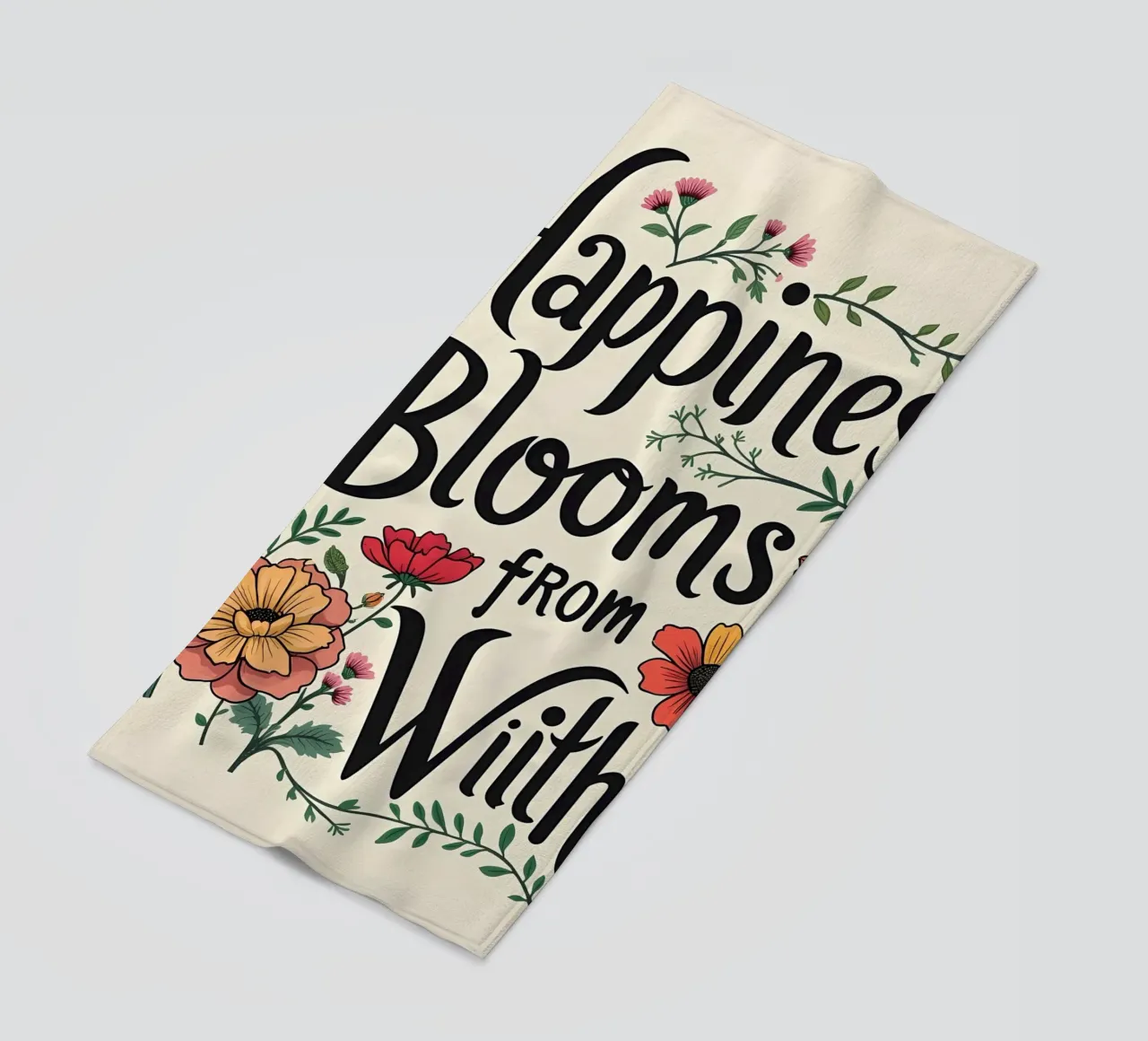 Happiness Blooms from Within beach towel by inspirational quote