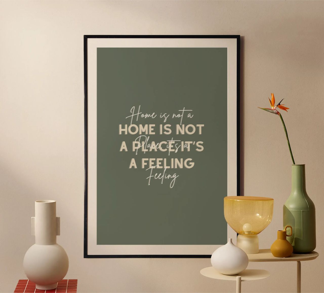 LA MAISON N'EST PAS UN LIEU, C'EST UN SENTIMENT poster de Épure design