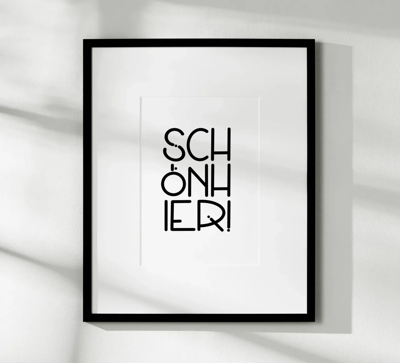 SCHÖN HIER! poster con telaio in legno da LIMITED EDITION LETTERS