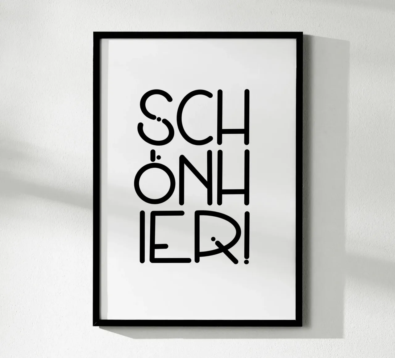 SCHÖN HIER! poster con telaio in legno da LIMITED EDITION LETTERS
