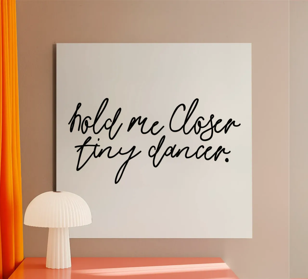 Hold Me Closer tiny dancer - song lyrics Elton john alluminio dibond da Honeymoon Hotel