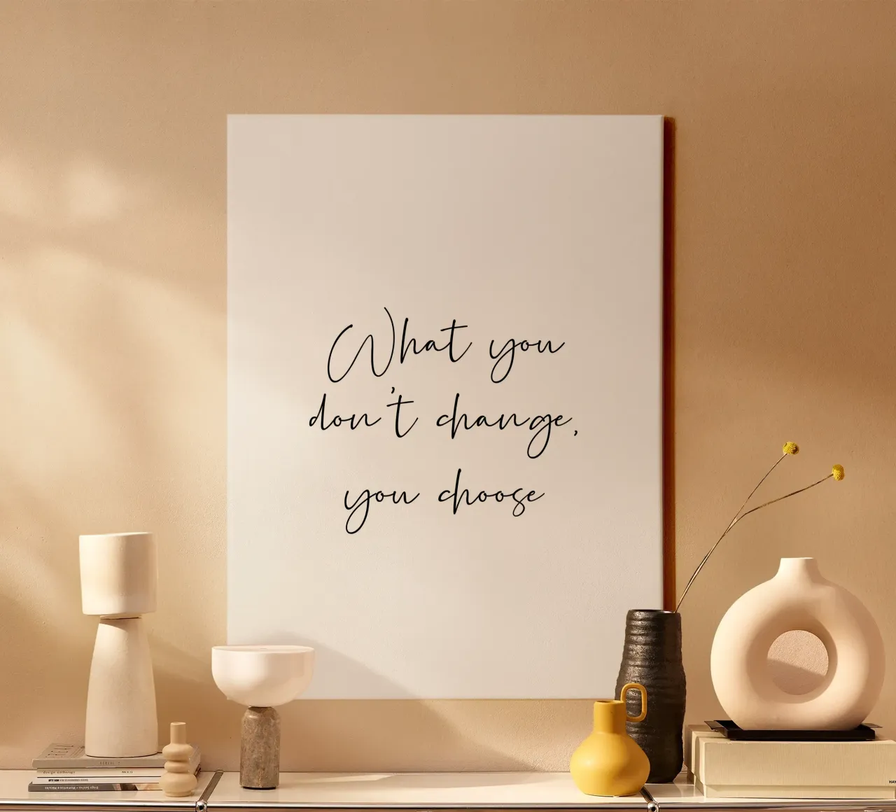 What you don't change, you choose canvas by B Art