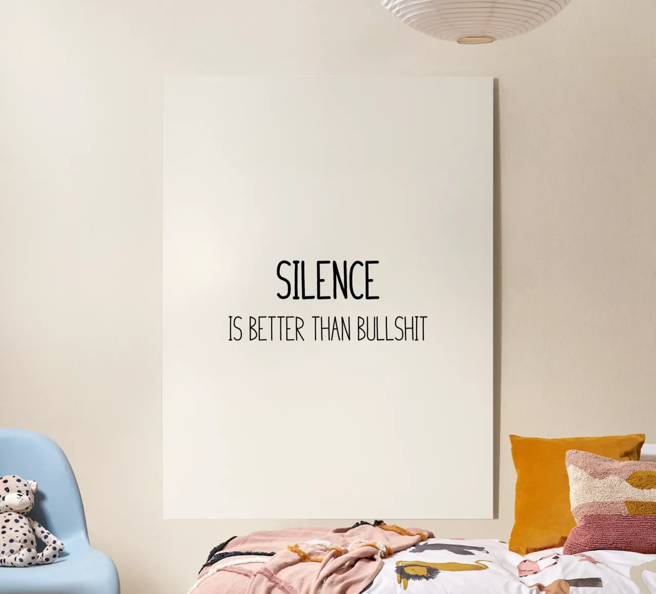 Silence is better than bullshit Acryl-Glas von B Art