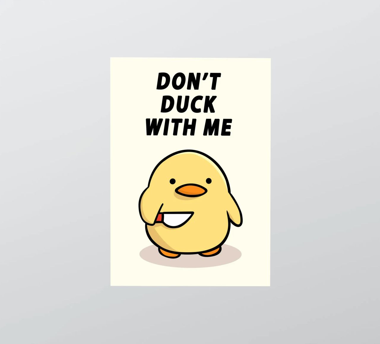 Don't Duck With Me adesivo da Nando Art