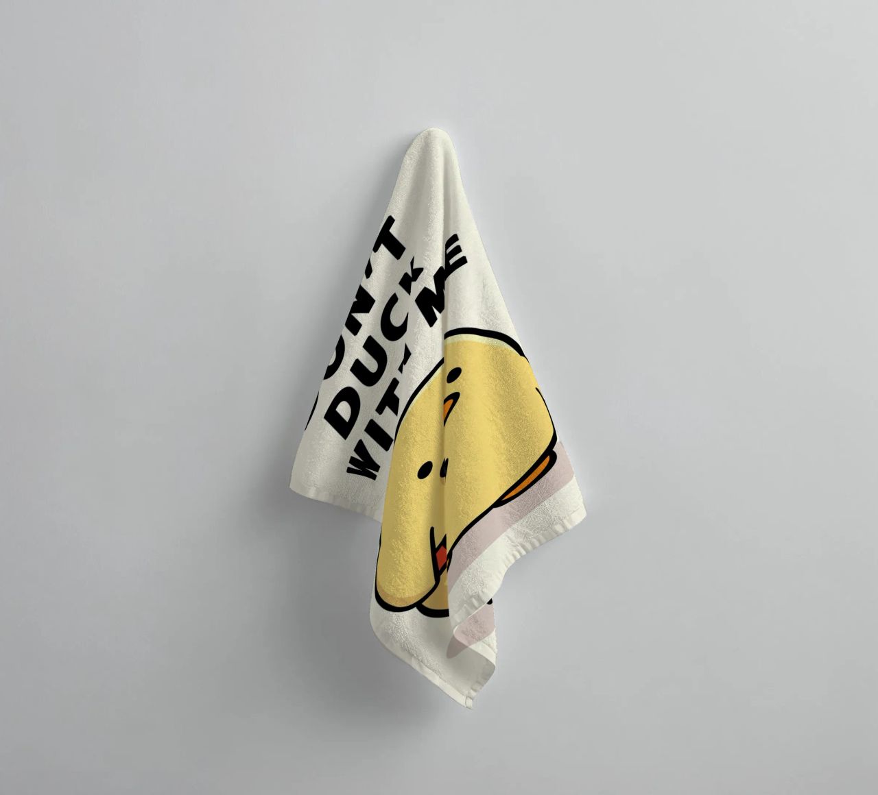 Don't Duck With Me towel by Nando Art