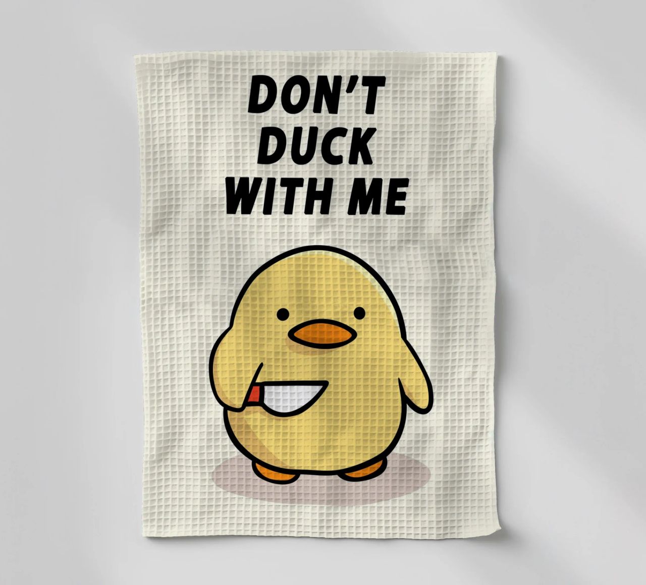 Don't Duck With Me canovaccio da cucina da Nando Art