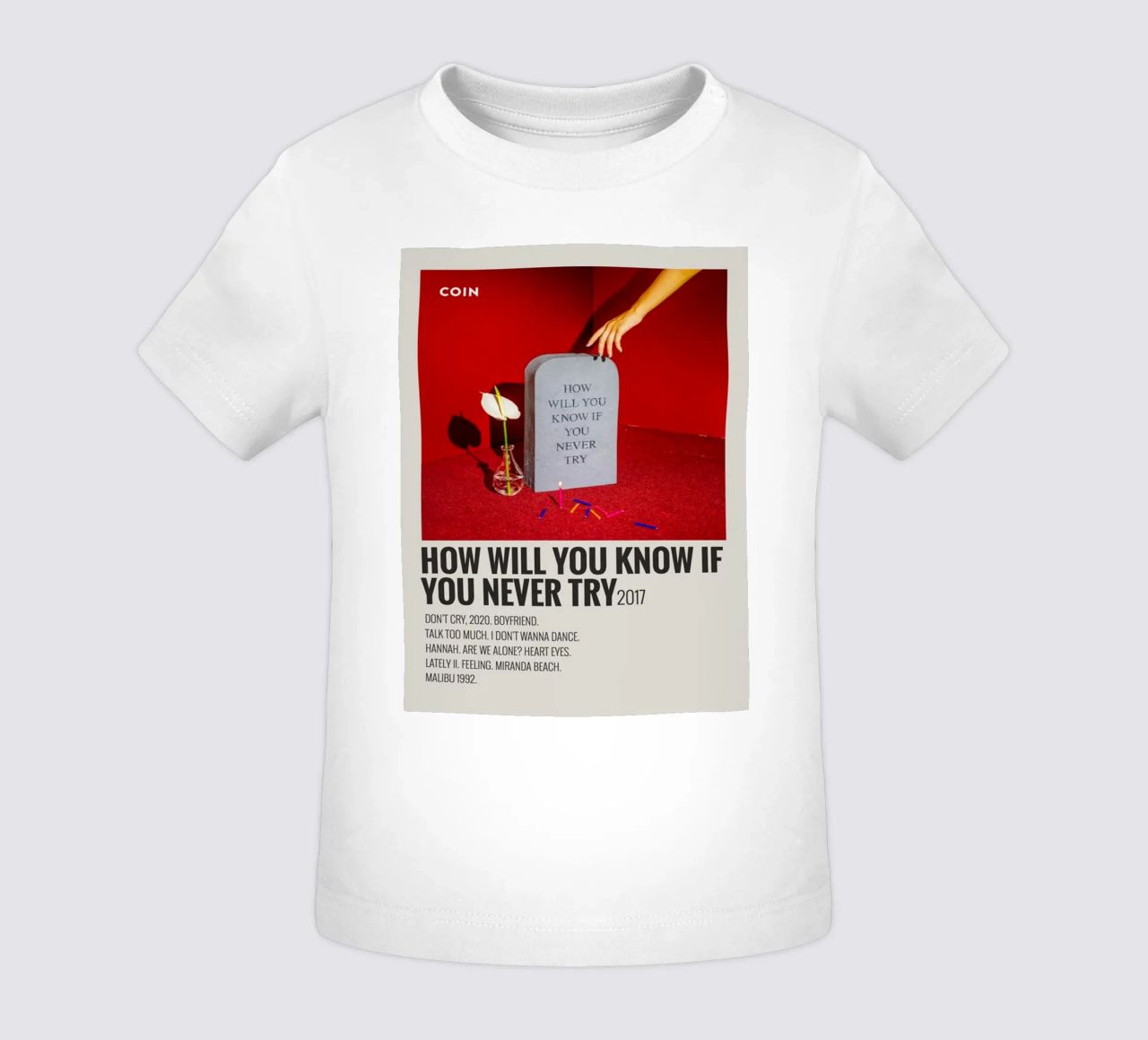 How Will You Know If You Never Try by Coin maglietta neonato da SoundStudio