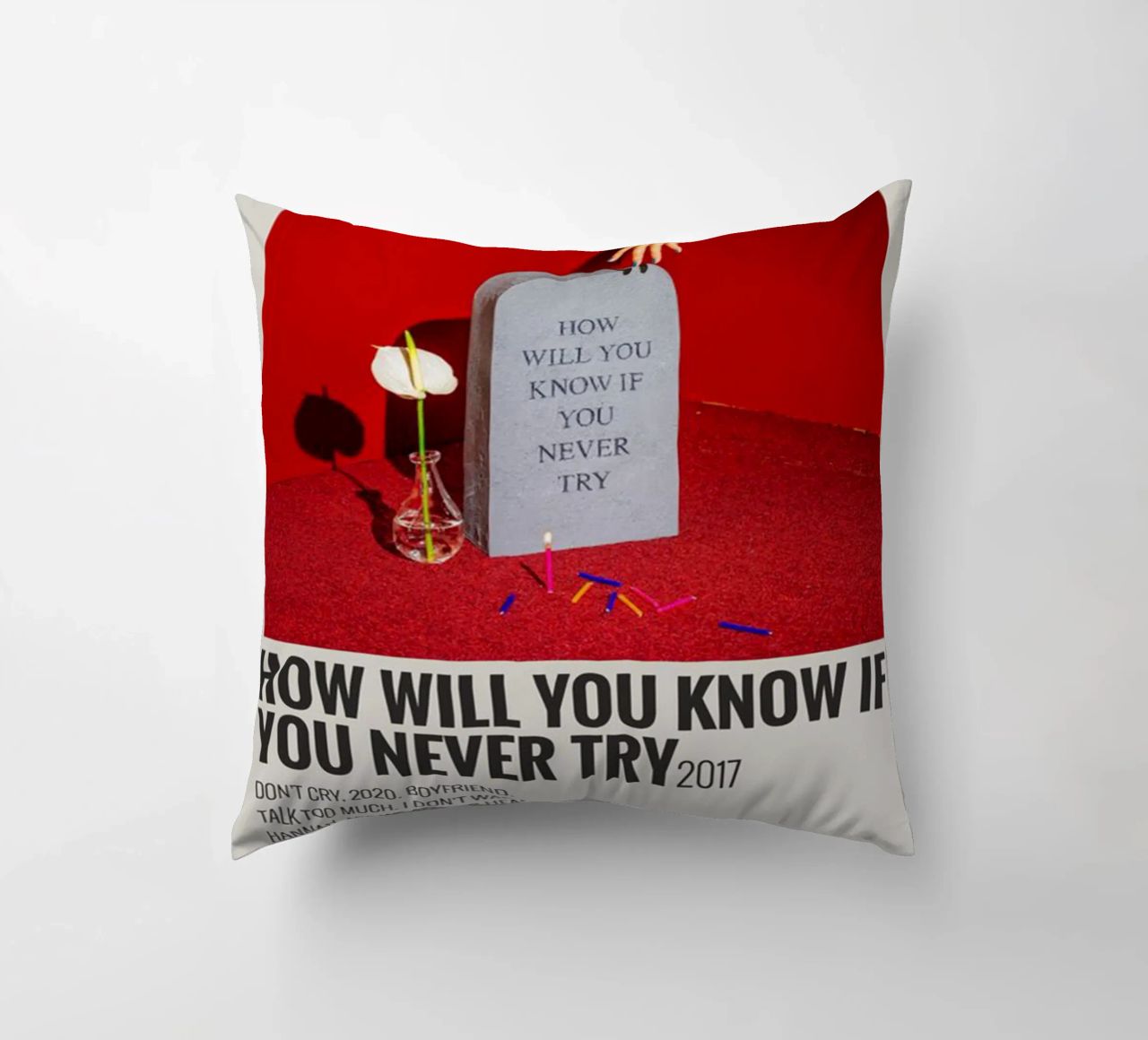 How Will You Know If You Never Try by Coin cuscino da SoundStudio