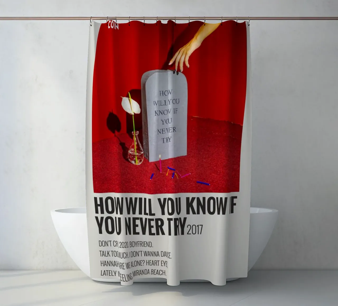 How Will You Know If You Never Try by Coin Duschvorhang von SoundStudio
