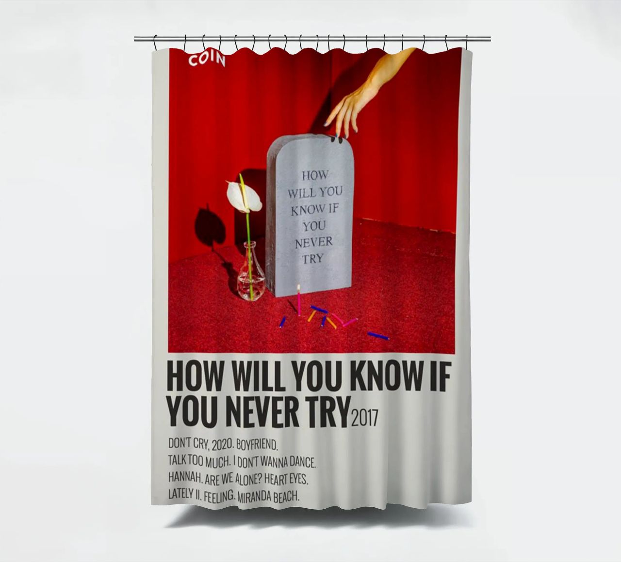 How Will You Know If You Never Try by Coin tenda da doccia da SoundStudio