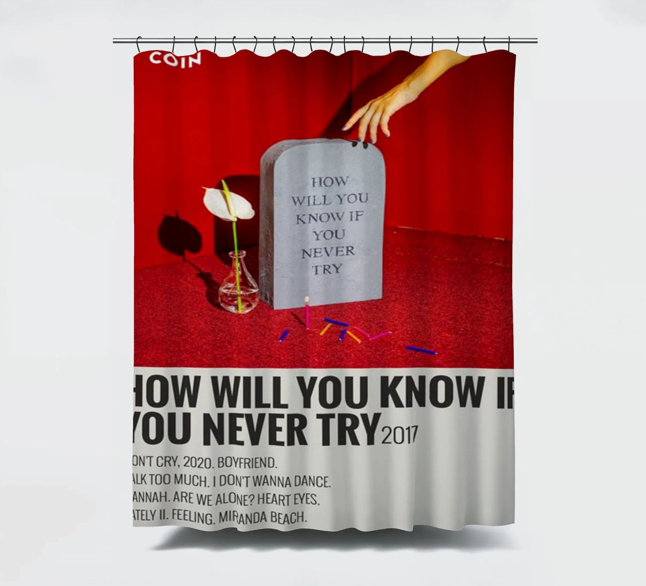 How Will You Know If You Never Try by Coin tenda da doccia da SoundStudio
