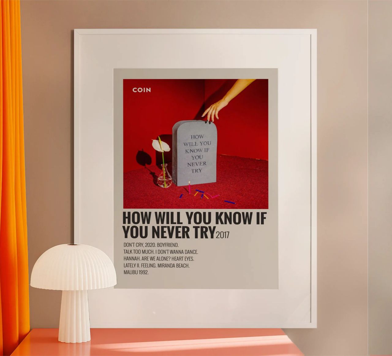 How Will You Know If You Never Try by Coin poster da SoundStudio