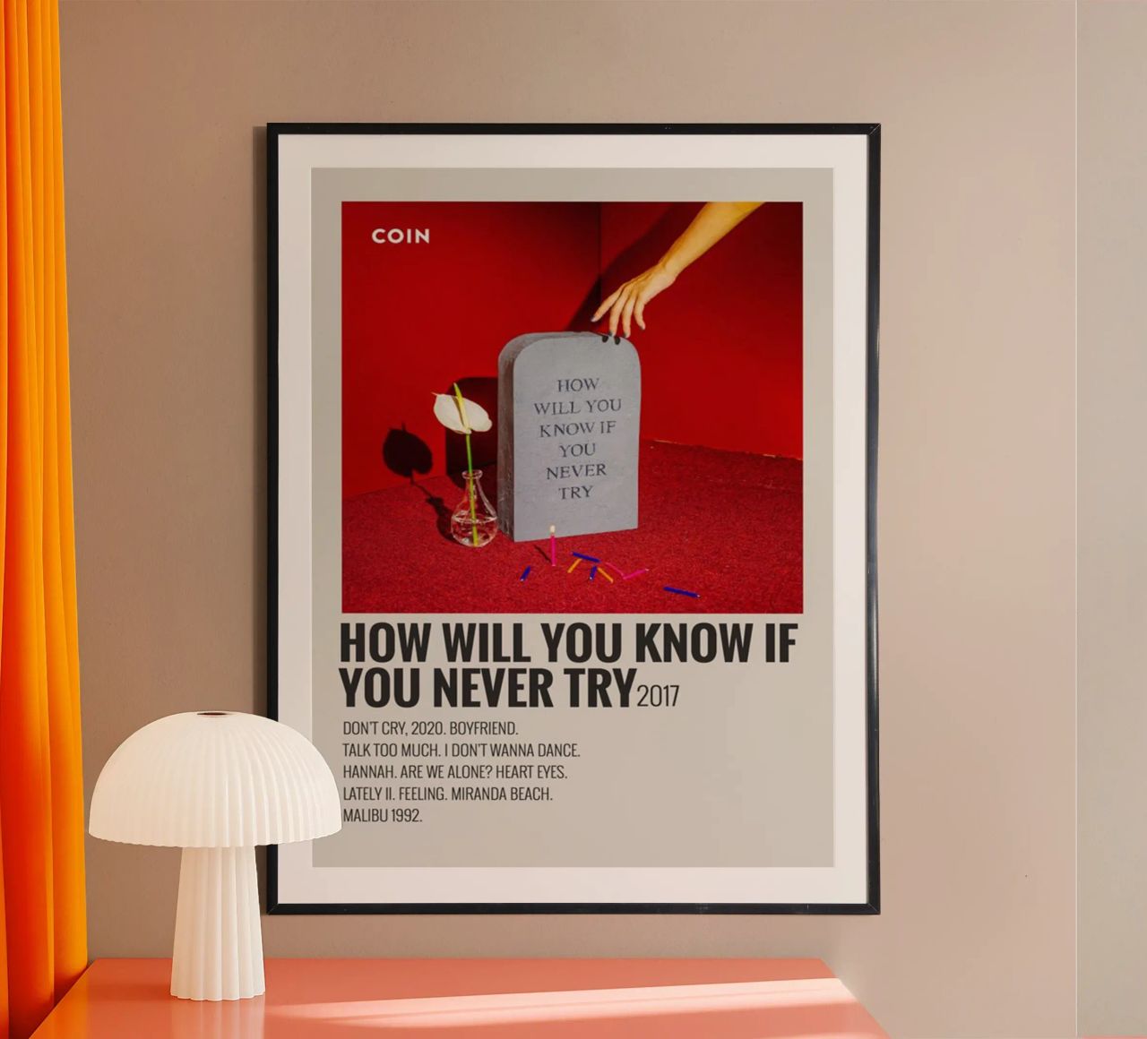 How Will You Know If You Never Try by Coin poster da SoundStudio