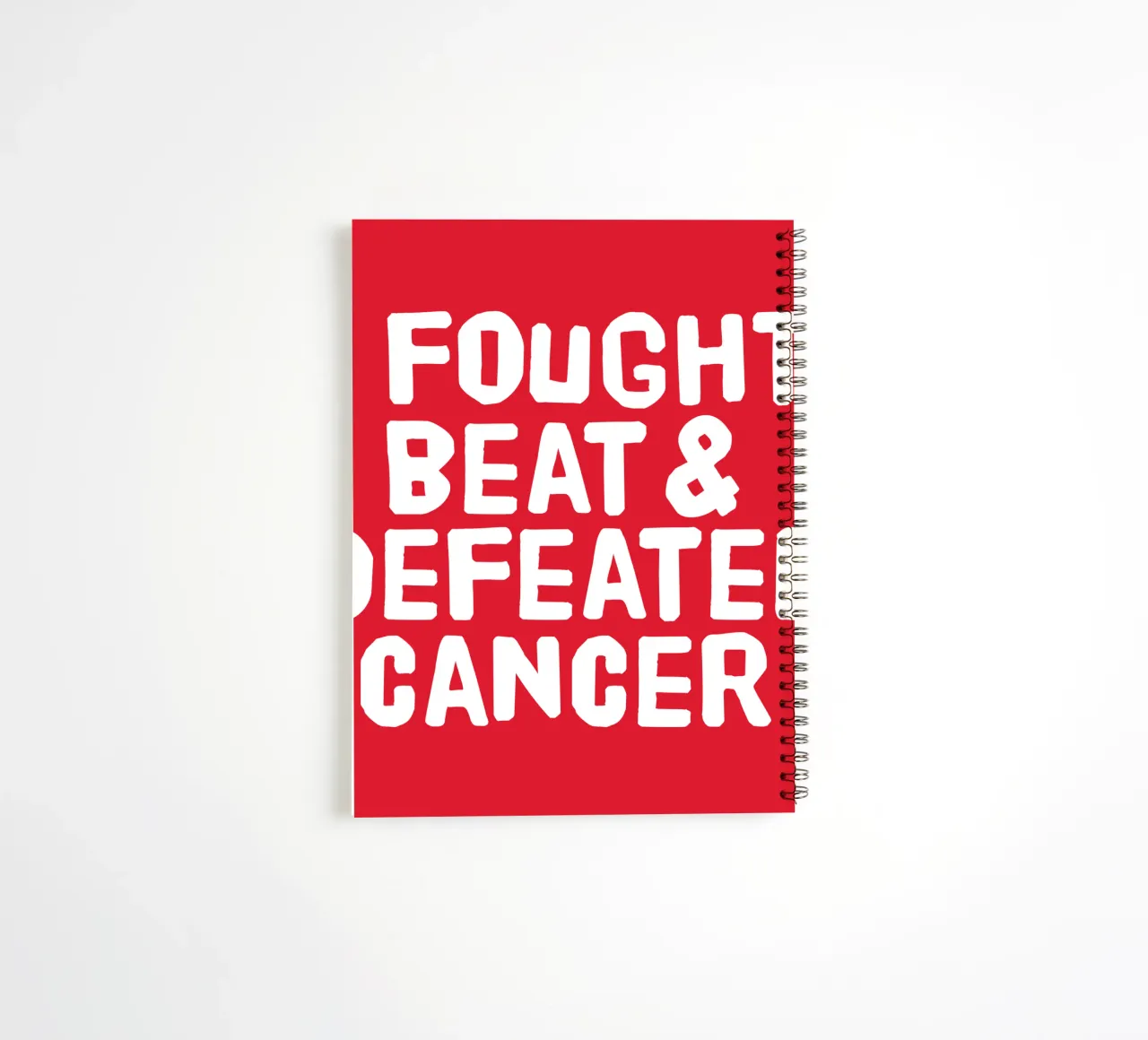 I fought, beat and defeated cancer spiral notebook by happieeagle