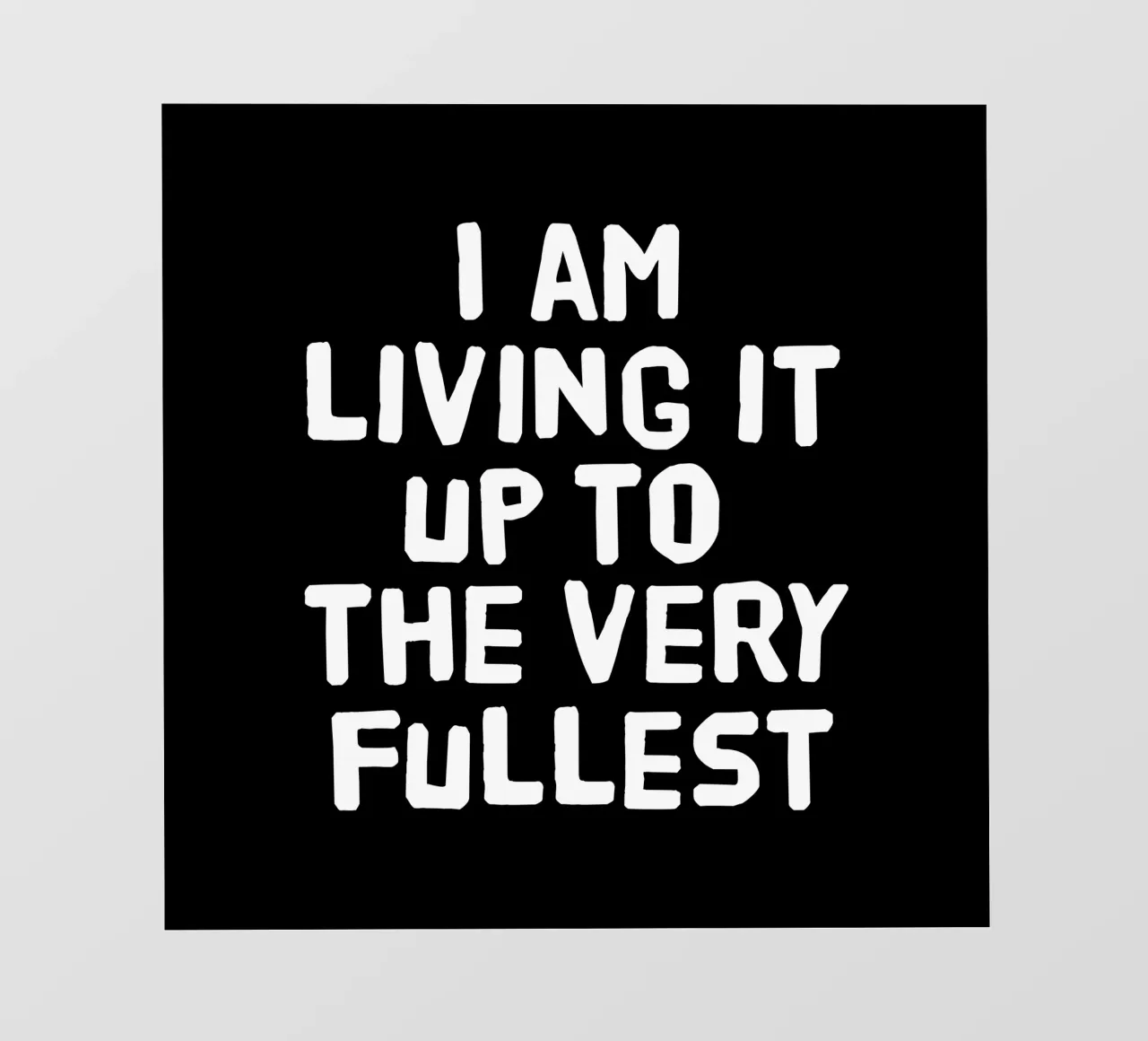 I am living it up to the fullest telo in pvc da happieeagle