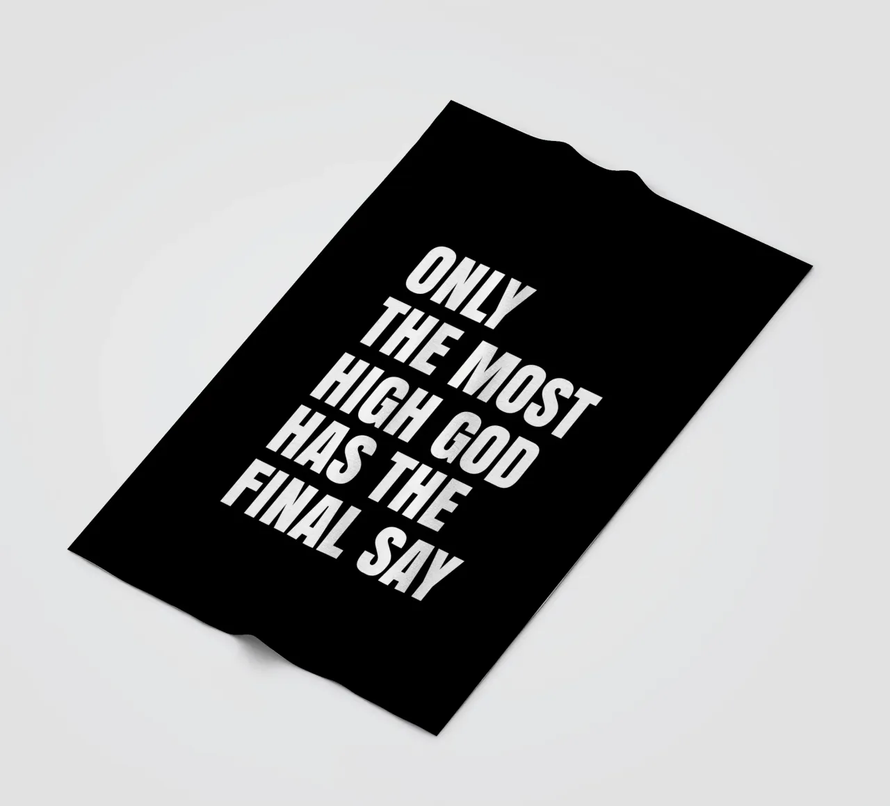 Only the most high God has the final say coperta in pile da happieeagle
