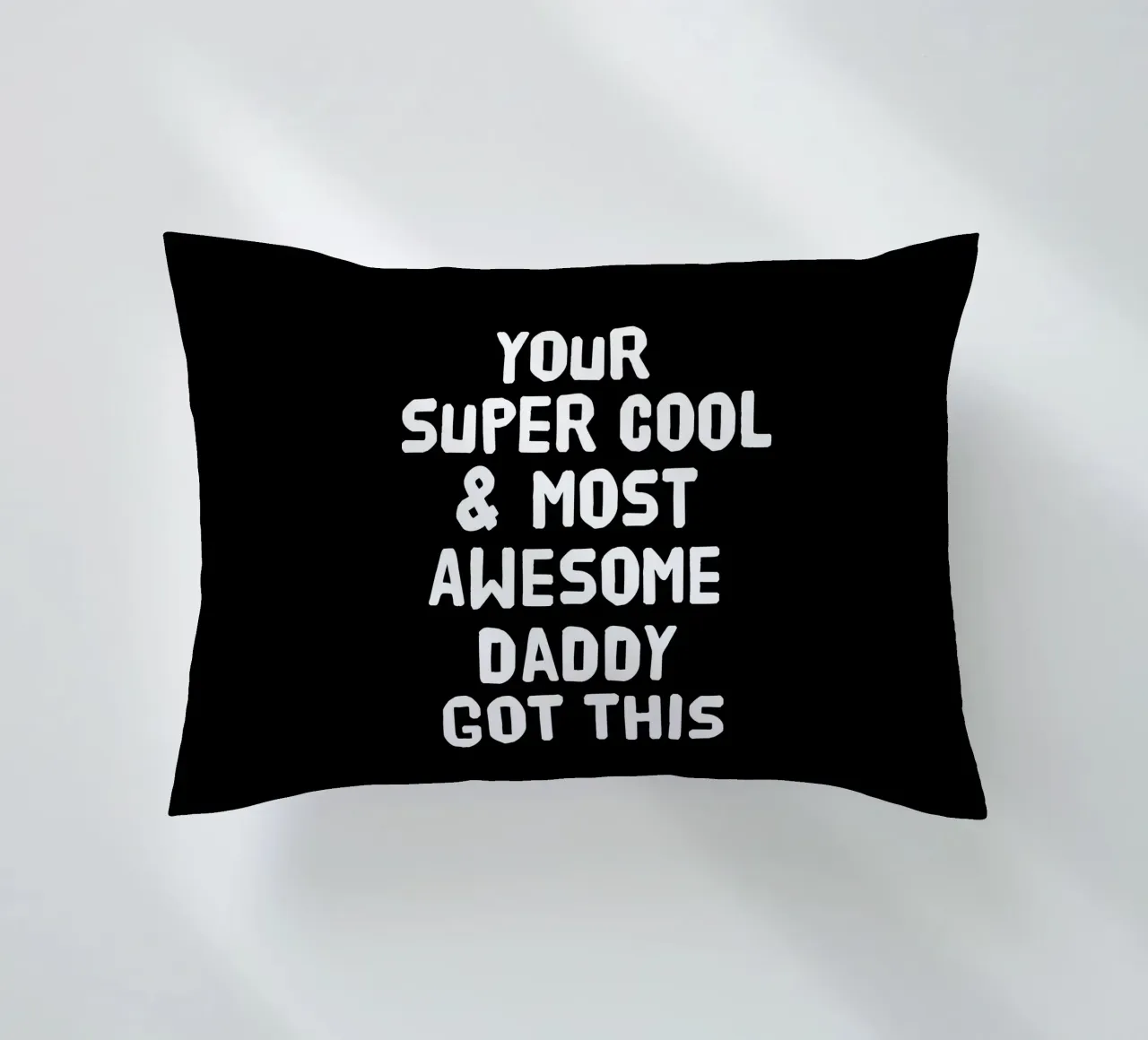 Your super cool and most awesome daddy got this cuscino da happieeagle