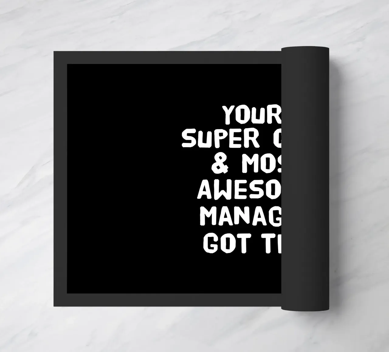 Your super cool and most awesome manager got this felpudo de happieeagle