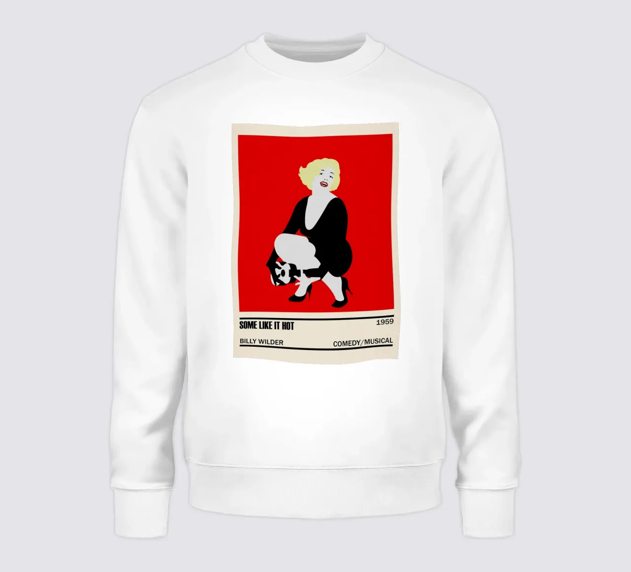 Some Like It Hot Sweatshirt von TheArtstudio