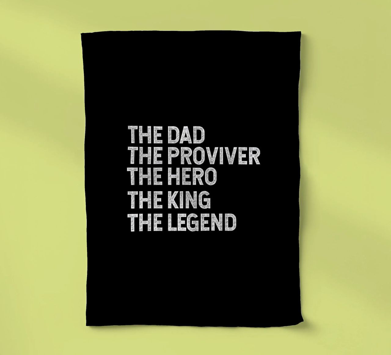 The dad provider hero legend king torchon de happieeagle